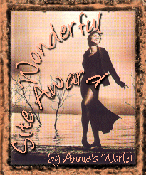 Award # 111 - Annie's Worls Wonderfull Site Award (CLOSED)