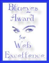 Award # 142 - Blue Eyes Award For Web Excellence (CLOSED)
