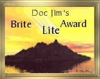 Award # 177 - Doc Jim's Brite Lite Award (CLOSED)