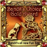 Award # 375 - Bandit's Gold Award - (CLOSED)