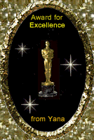 Award # 380 - Yanushka's Excellence Award - (CLOSED)