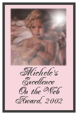 Award # 459 - Michele's Excellence On The Web Award (CLOSED)