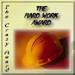 Award # 460 - Crazy Hardwork Award (CLOSED)