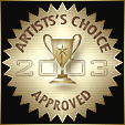 Award # 521 - Artist's Choice Seal of Approval 2003 (AWARD PROGRAM CLOSED)