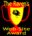 Award # 543 - Raven's Web Site Award (CLOSED)