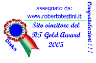 Award # 698 - Roberto Testini Gold Award 2005 (AWARD PROGRAM CLOSED)